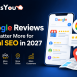 Why Google Reviews Will Matter More for Local SEO in 2027