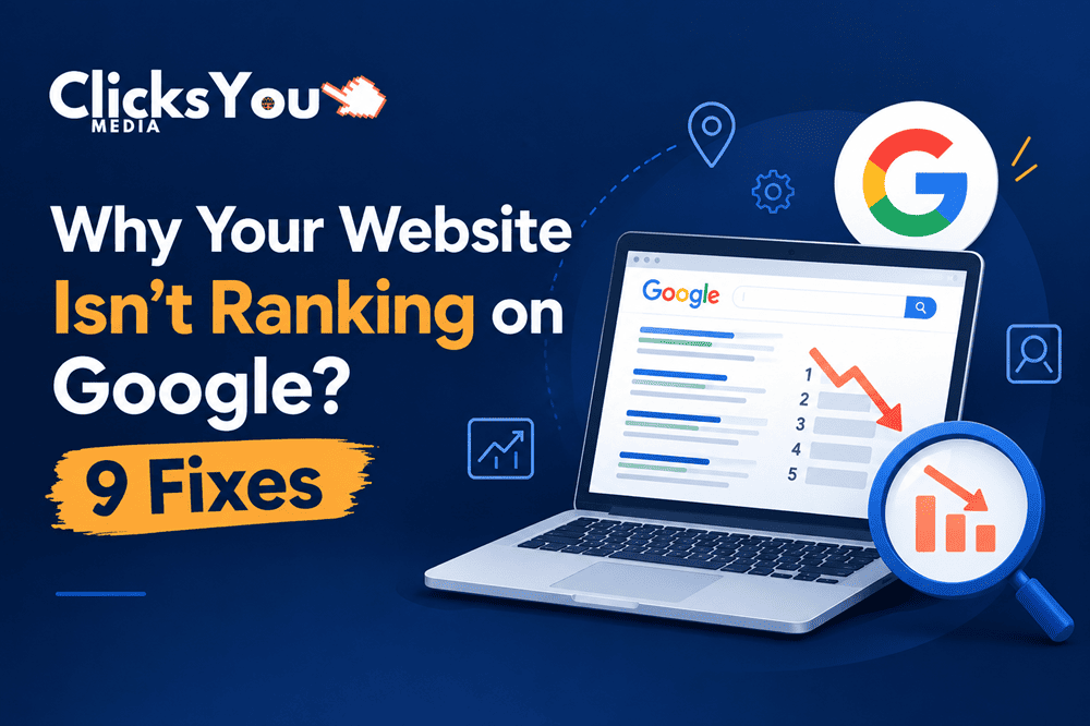 Why Your Website Isn't Ranking on Google? 9 Fixes